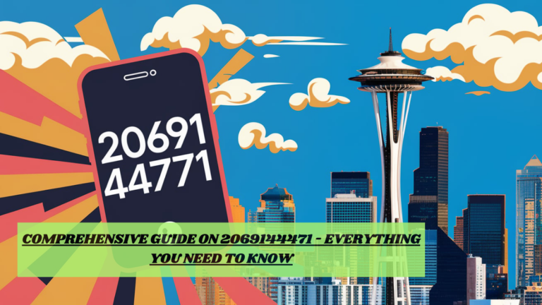 Comprehensive Guide on 2069144471 – Everything You Need to Know